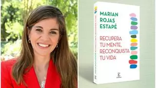 Descubre 'Recupera tu mente, reconquista tu vida', el nuevo libro de autoayuda de Marian Rojas Estapé