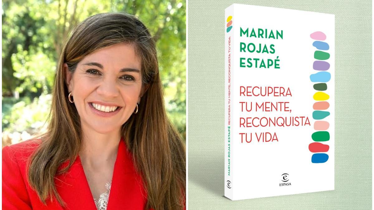 Descubre 'Recupera tu mente, reconquista tu vida', el nuevo libro de autoayuda de Marian Rojas Estapé