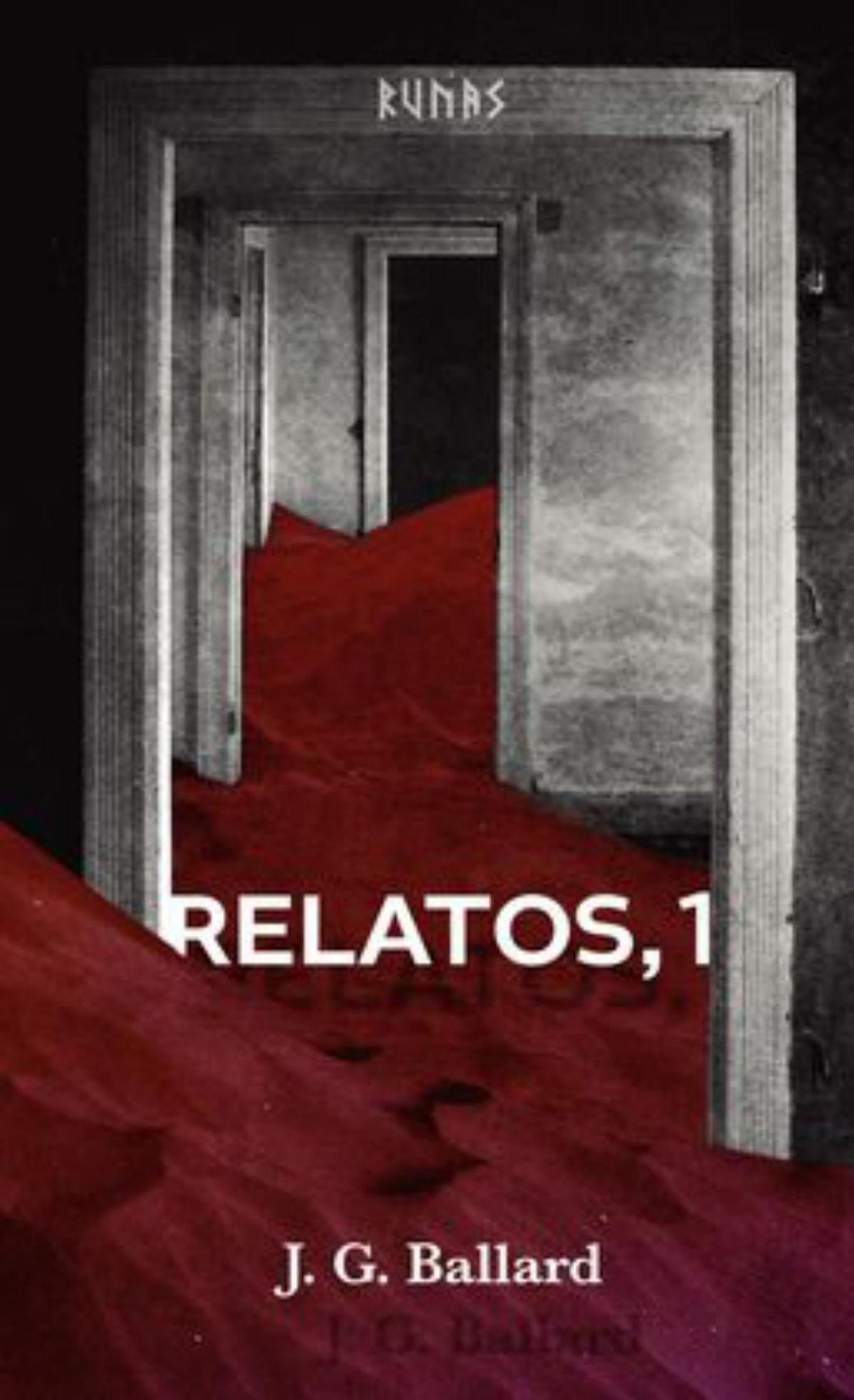 J. G. Ballard Destellos de nuestro presente