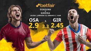 CA Osasuna vs. Girona FC: horario, TV, estadísticas, clasificación y pronósticos