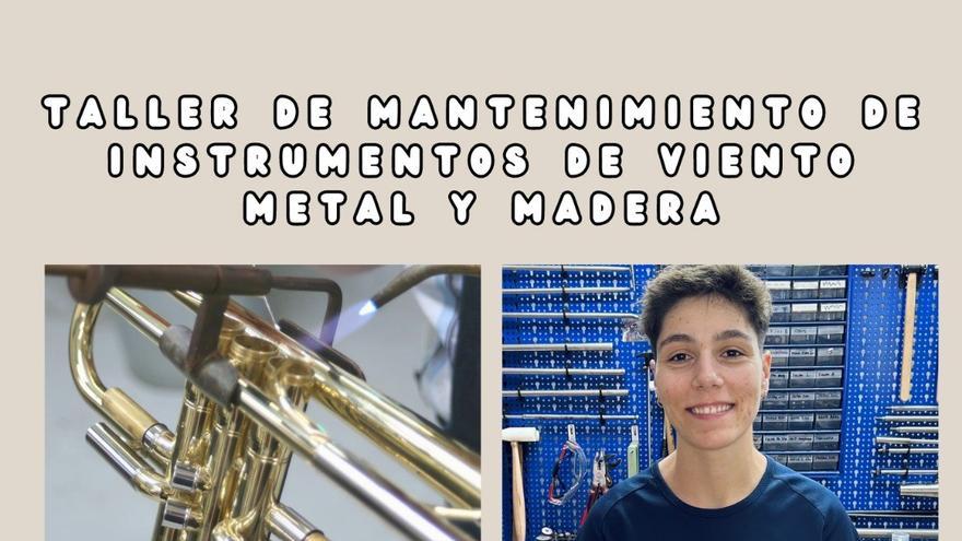 Taller de Mantenimiento de Instrumentos de Viento Metal y Madera
