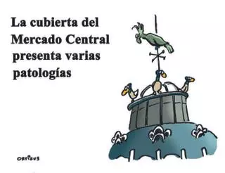 La cubierta del Mercado Central presenta varias patologías