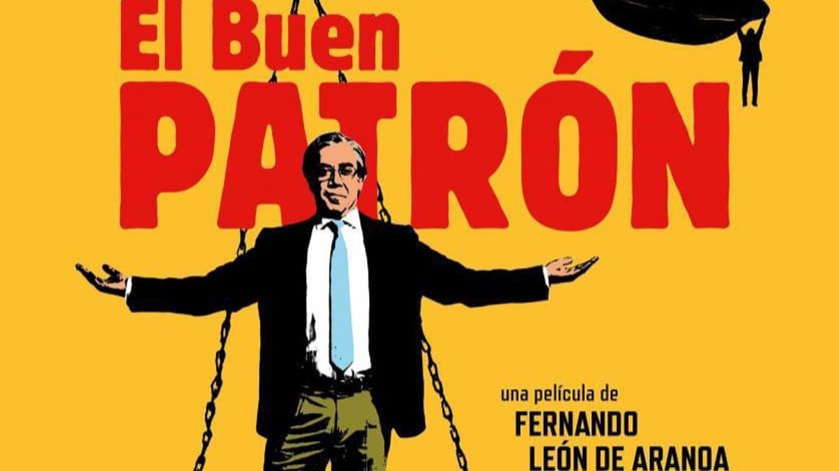 Cartel oficial de El buen patrón Cartel oficial de El buen patrón