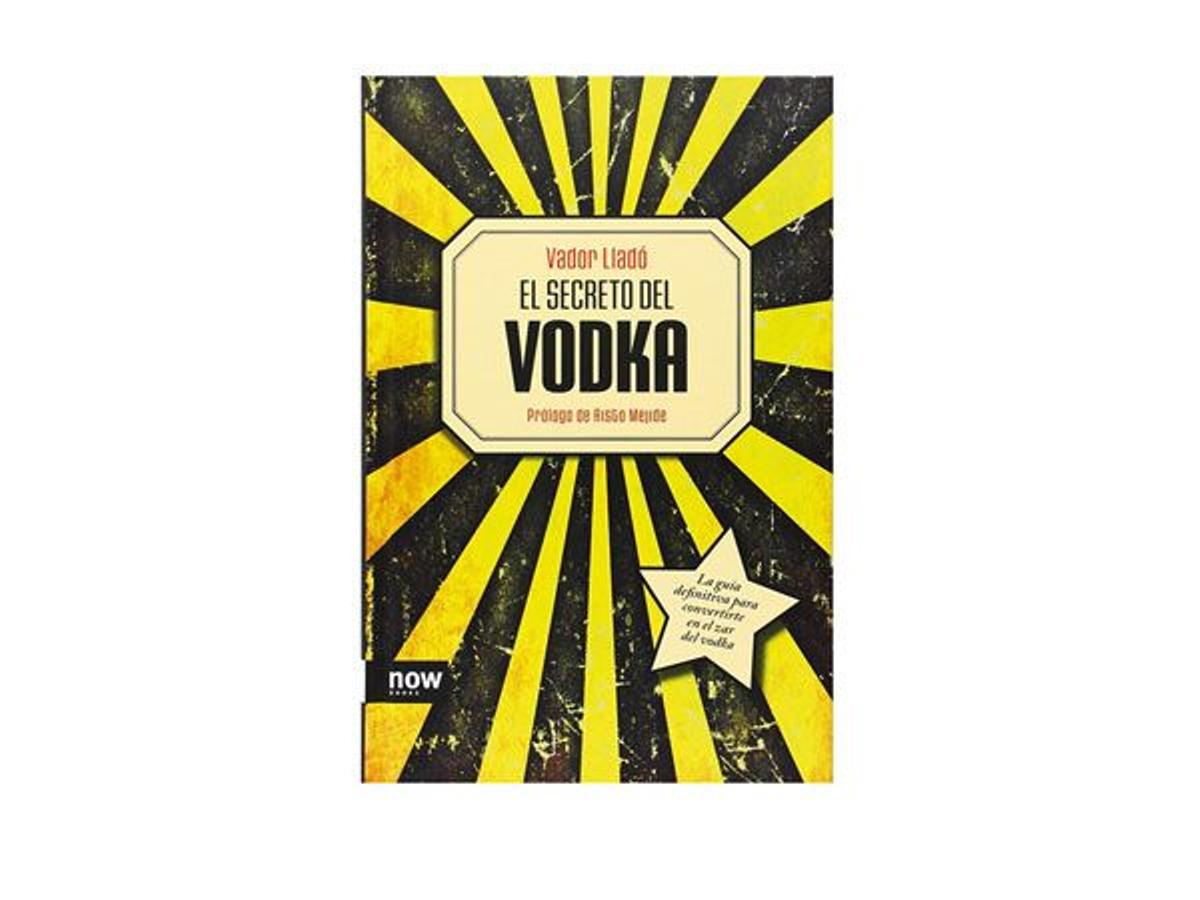 &quot;El secreto del vodka&quot;