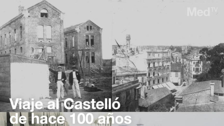 Viaje al Castelló de hace 100 años