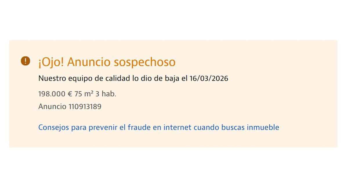 Idealista dio de baja el anuncio fraudulento nada más denunciarse.