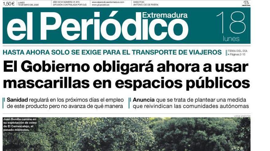 Esta es la portada de EL PERIÓDICO EXTREMADURA correspondiente al día 18 de mayo del 2020