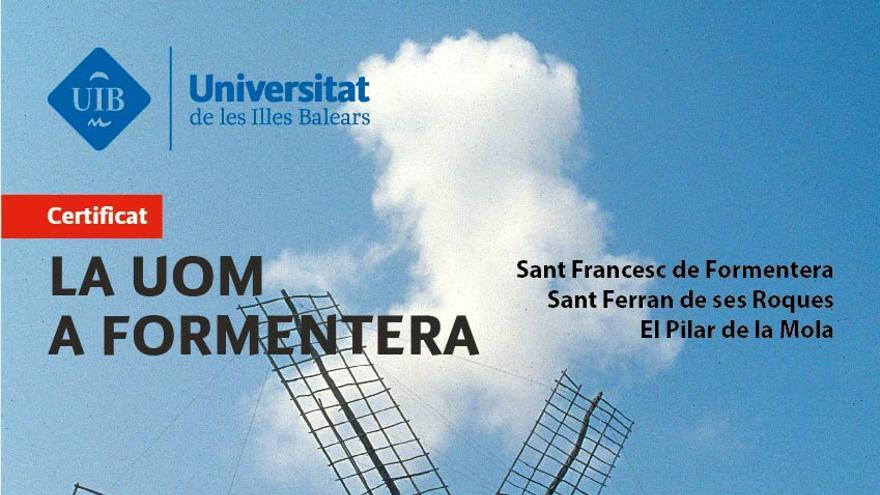 La UOM en Formentera