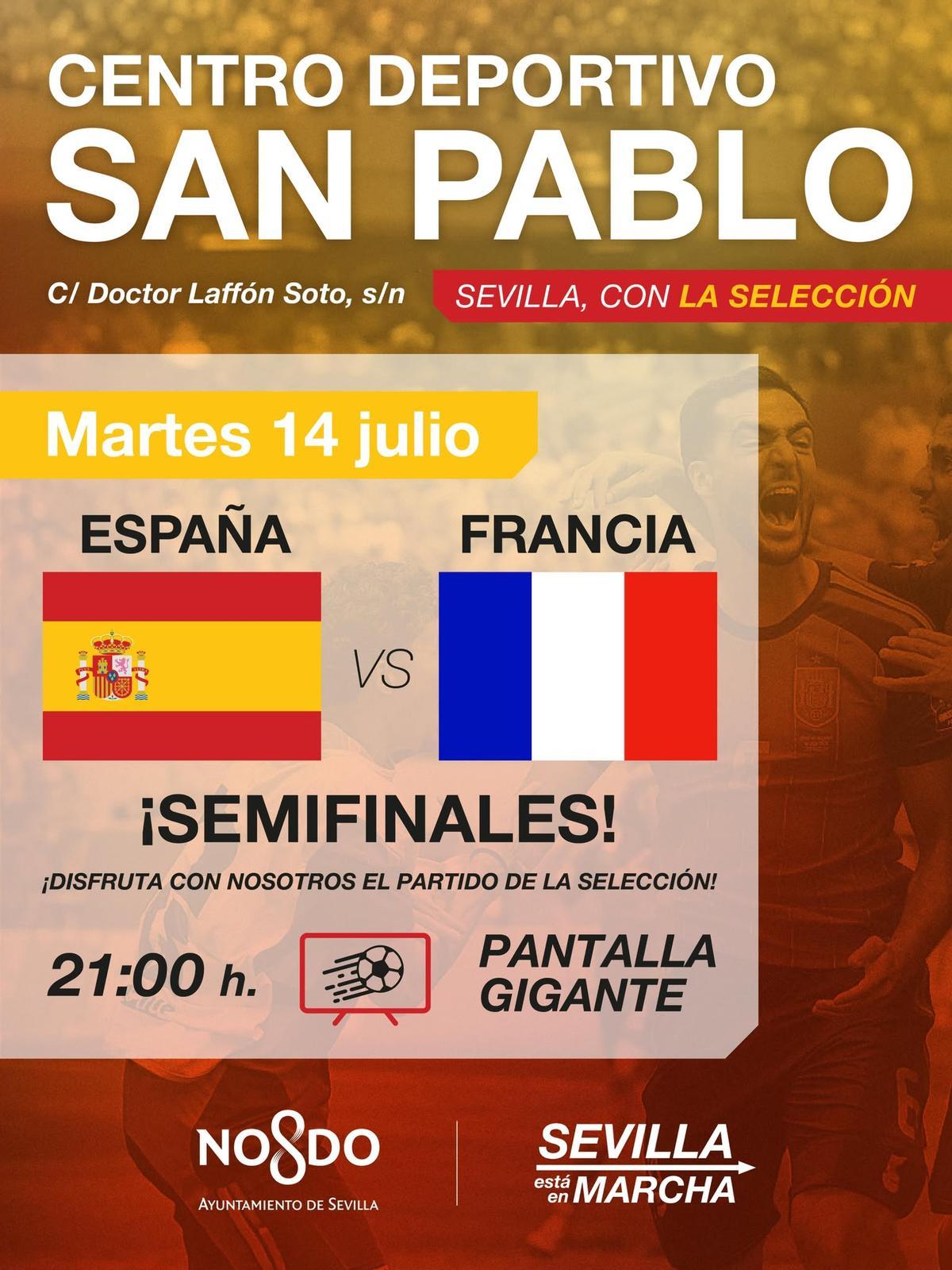 Anuncio del Ayuntamiento de Sevilla para ver el partido de españa contra Francia este martes