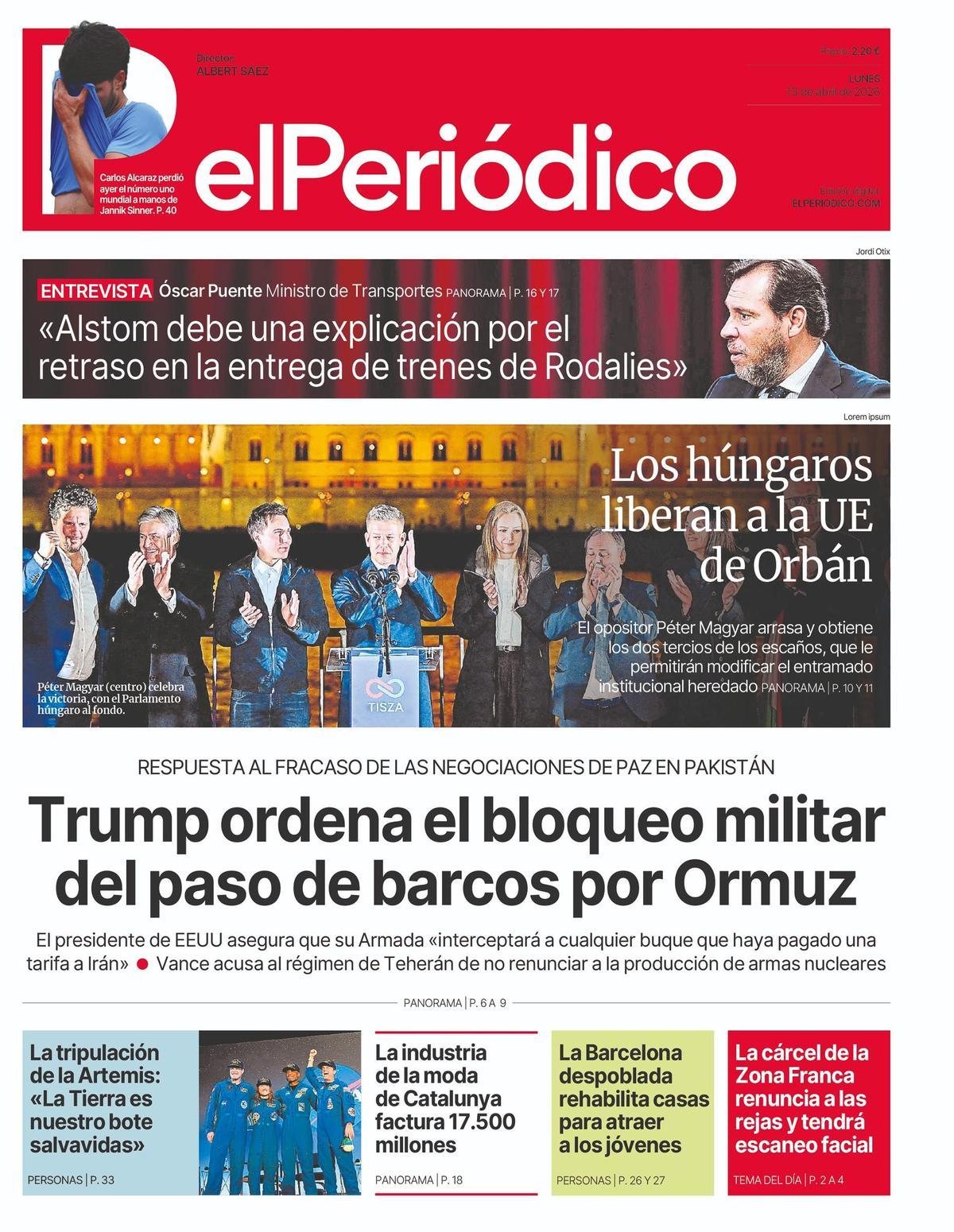 La portada de EL PERIÓDICO del 13 de abril de 2026