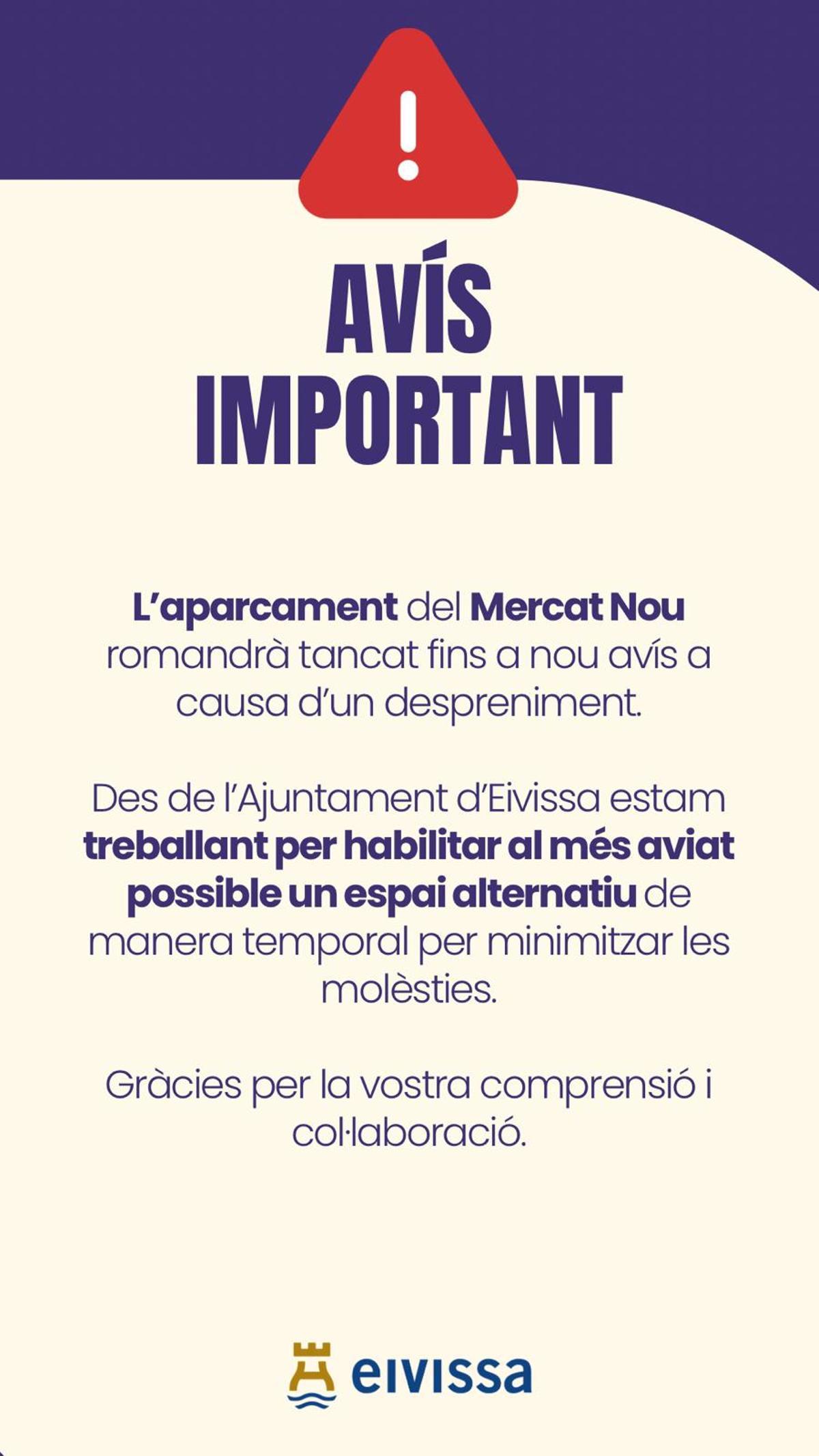 El Ayuntamiento de Ibiza ha cerrado provisionalmente el aparcamiento subterráneo del Mercat Nou.