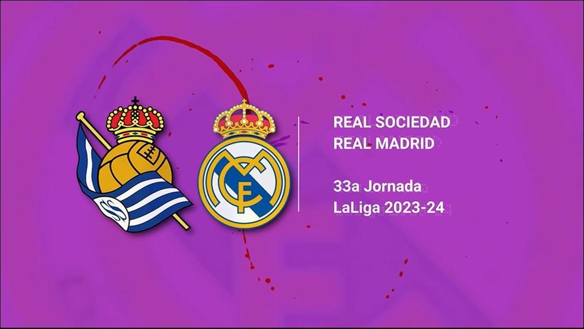 Real Sociedad-Real Madrid: horario y dónde ver hoy por TV el partido de la jornada 33 de LaLiga EA Sports