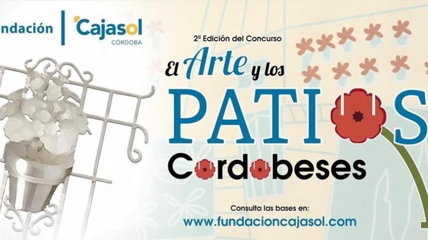 La Fundación Cajasol pone en marcha el concurso &#039;El arte y los patios cordobeses&#039;