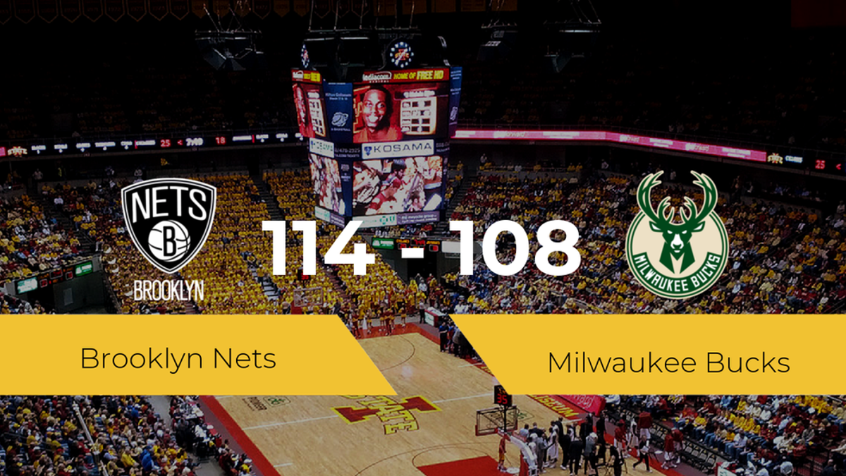 Triunfo de Brooklyn Nets ante Milwaukee Bucks por 114-108