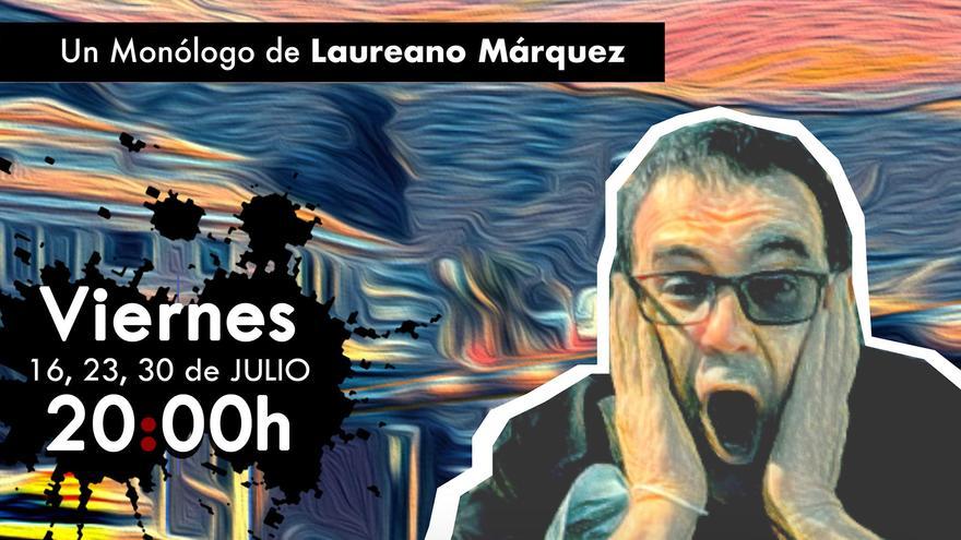 Monólogo El miedo, de Laureano Márquez