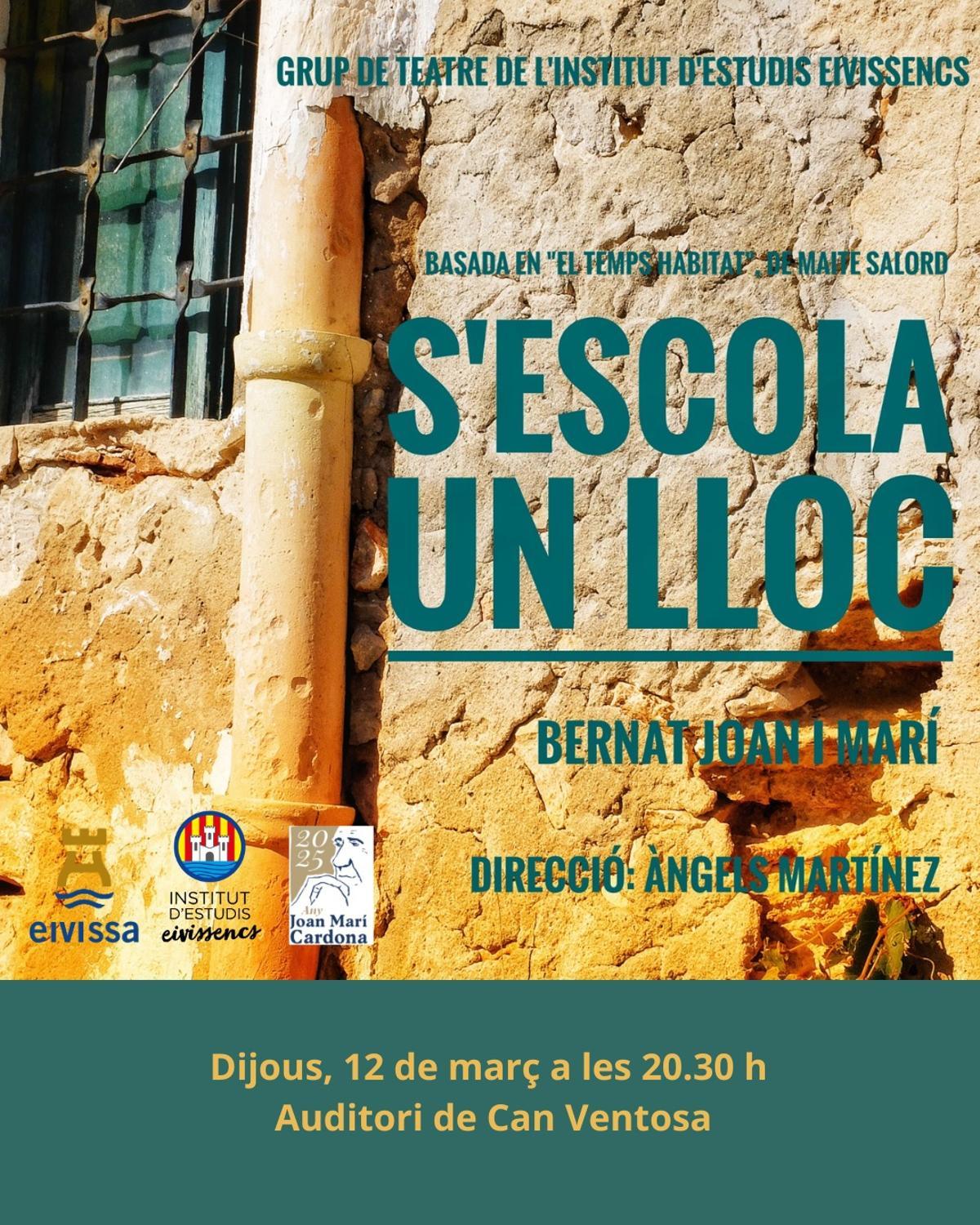 El cartel de la obra de teatro 'S'escola un lloc' del Institut d'Estudis Eivissencs