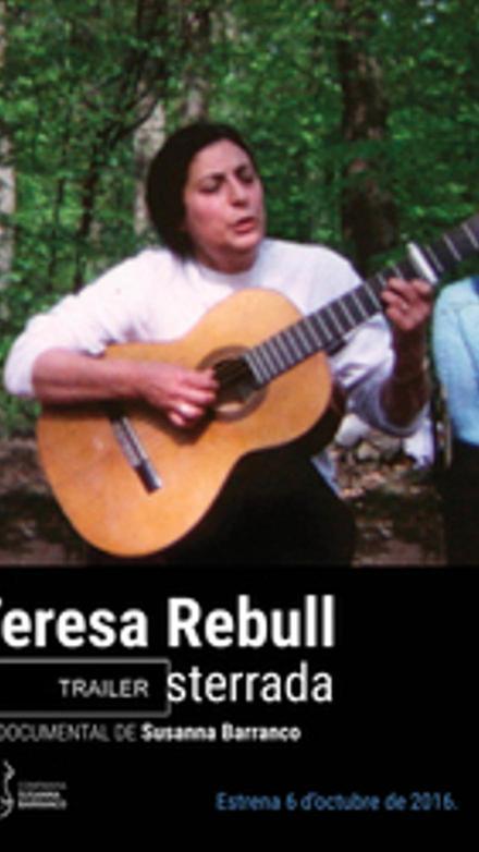 Teresa Rebull, ànima desterrada