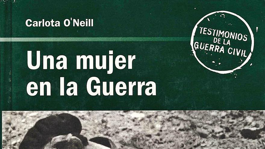 Carlota O&#039;Neill: una dona a la guerra d&#039;Espanya