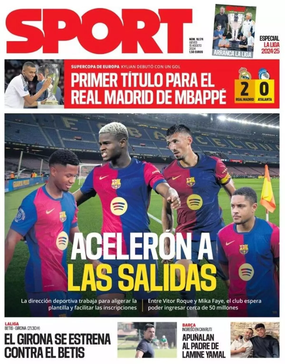 El estado del padre de Lamine, la Supercopa del Madrid y el inicio de LaLiga, hoy en portadas