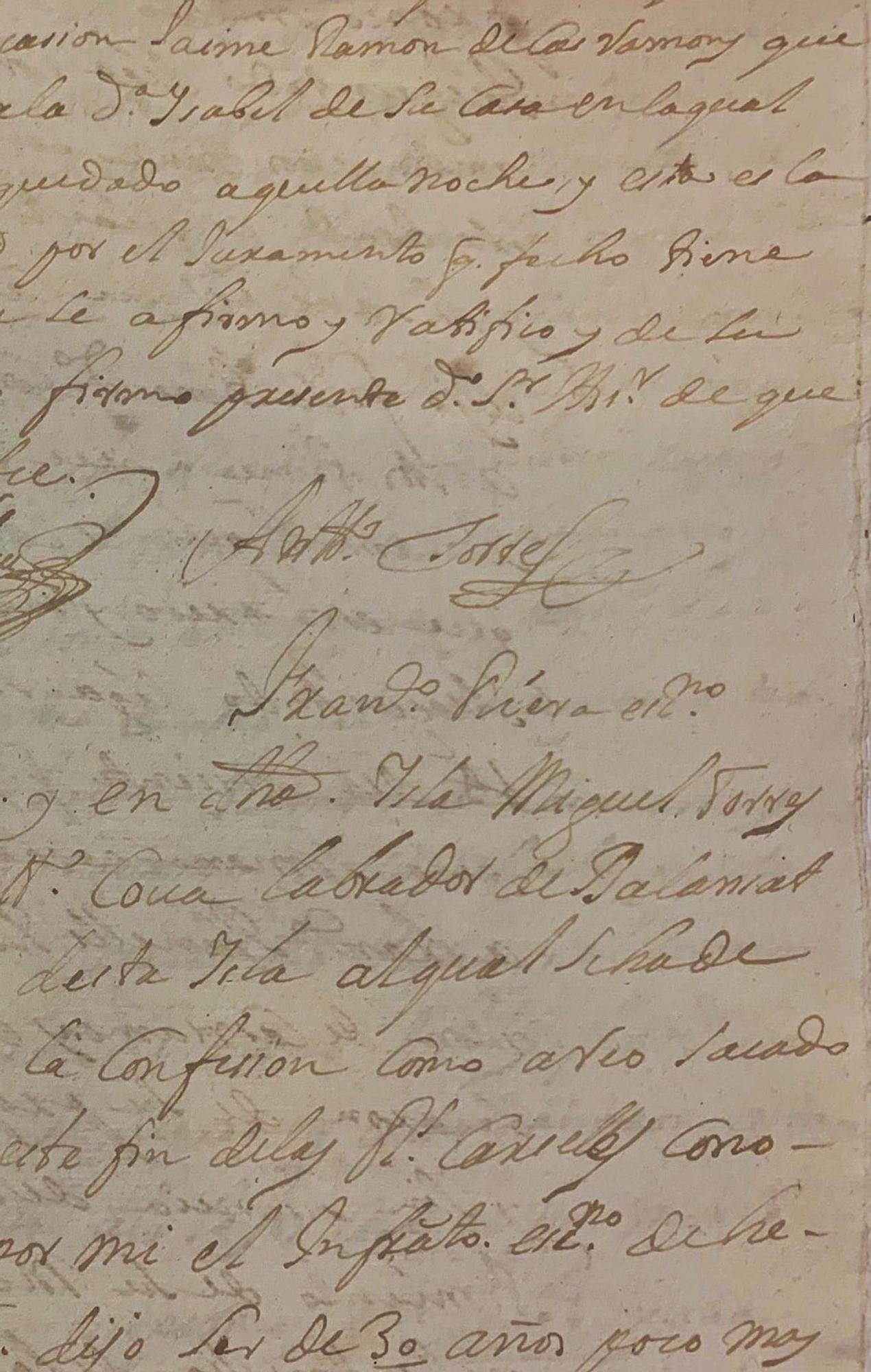 Declaració d’Antoni Torres Cova, un dels
encausats pels fets i l’únic que va poder
signar la seua declaració, Cúria 1717. AHEiF