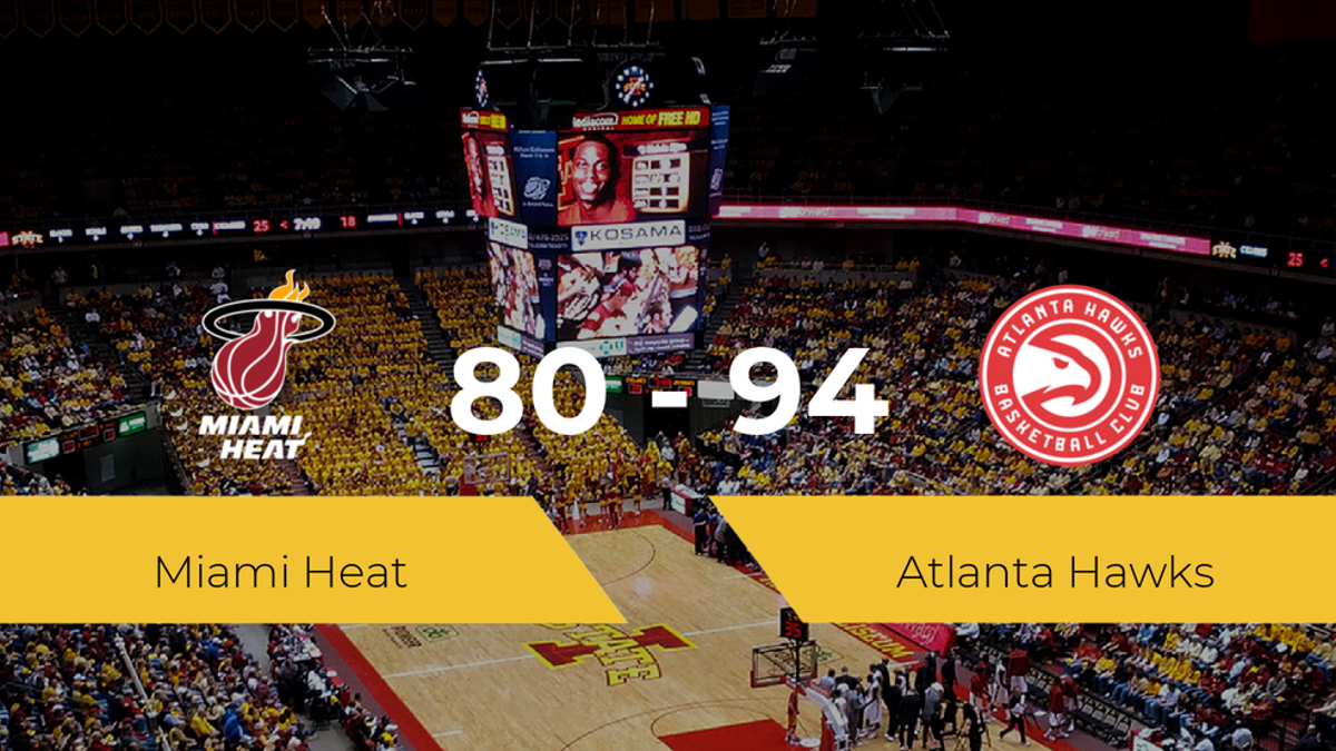 Atlanta Hawks vence a Miami Heat por 80-94