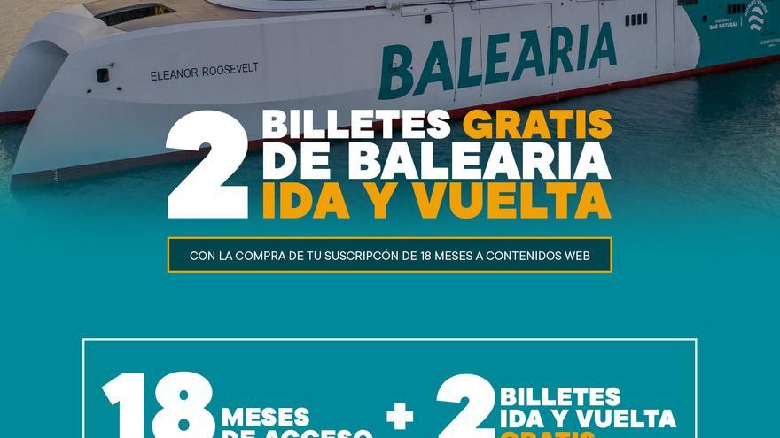 Suscríbete a Diario de Ibiza y consigue cuatro billetes gratis de ida y vuelta a cualquier destino desde Ibiza con Baleària