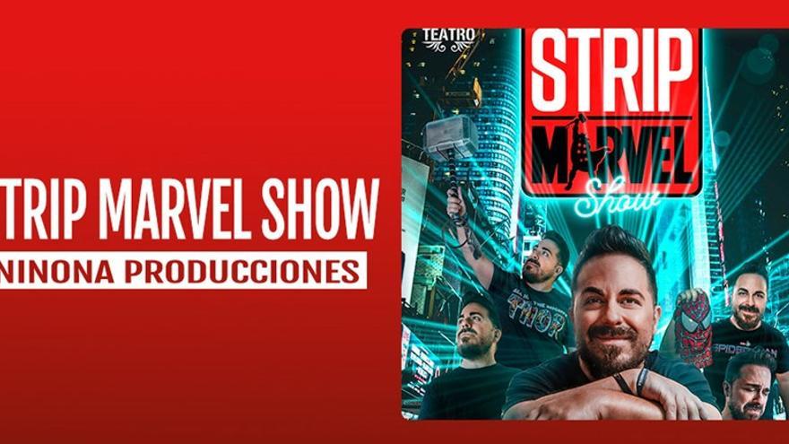 Trip Marvel Show - Ninona Producciones