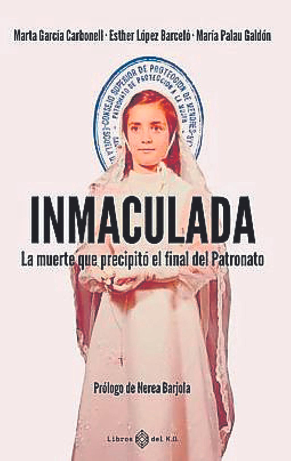 Inmaculada Marta García Carbonell, Esther  López Barceló y Maria Palau Galdón. Libros del KO.