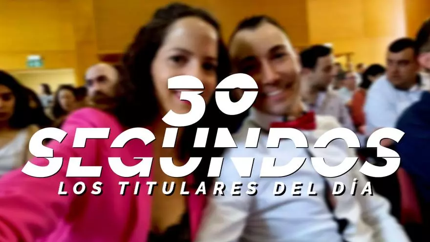 Los titulares del día en 30 segundos