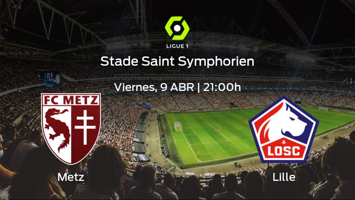 Previa del partido: el Lille OSC defiende su liderato ante el FC Metz