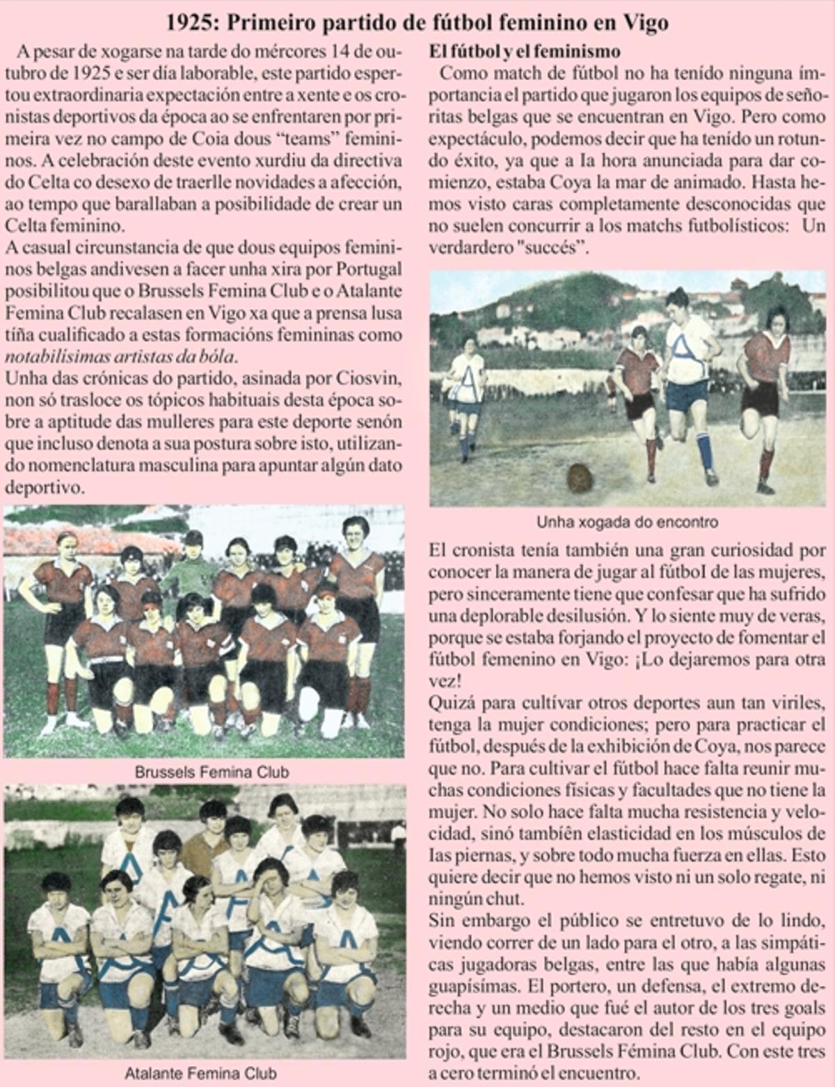 A historia e crónica do primeiro partido de fútbol feminino disputado en Vigo en 1925.