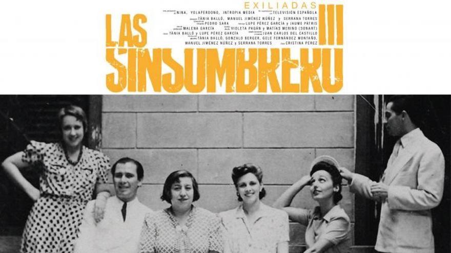 Cartel de 'Las Sinsombrero III. El Exilio'