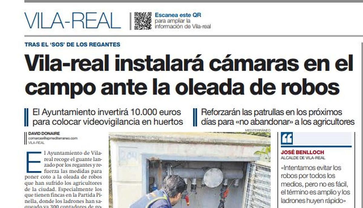 La de la instalación de cámaras para evitar robos en el campo es una de las informaciones denunciadas por el PP de Vila-real.