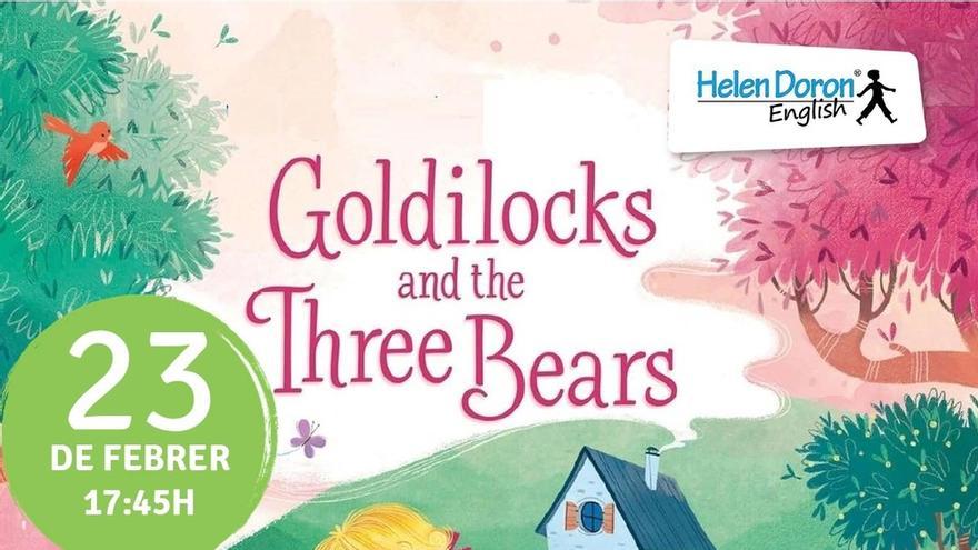 Hora del conte en anglès Goldilocks and the three bears