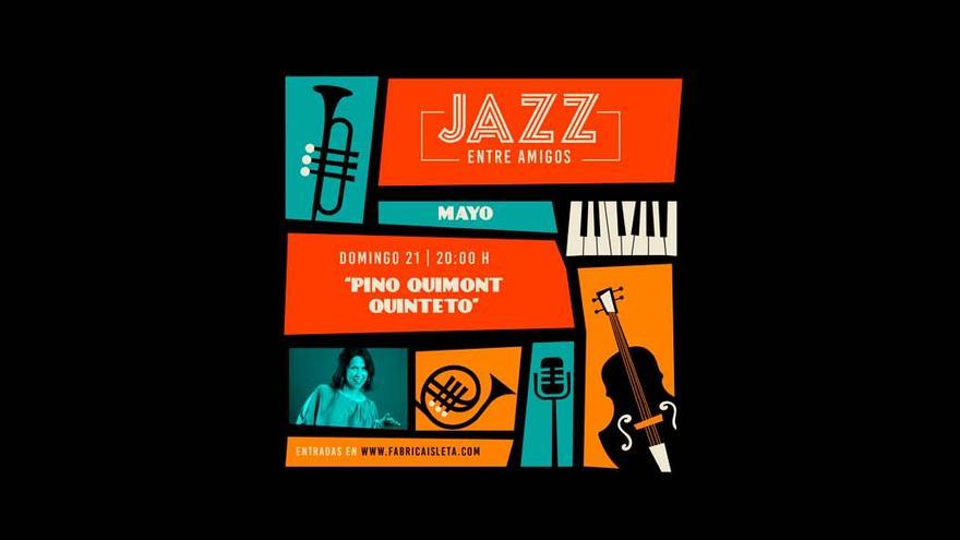 Jazz entre amigos | Pino Quimont Quinteto