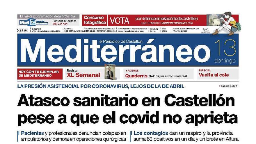 Atasco sanitario en Castellón
pese a que el covid no aprieta