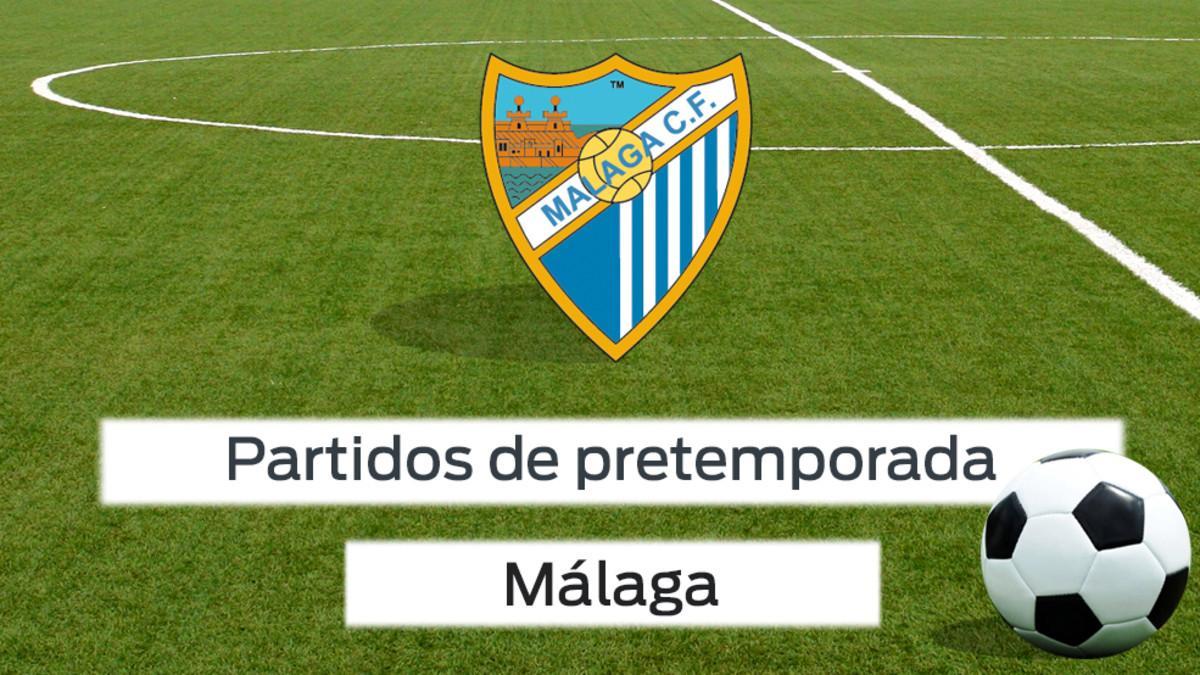 Los partidos de pretemporada del Málaga