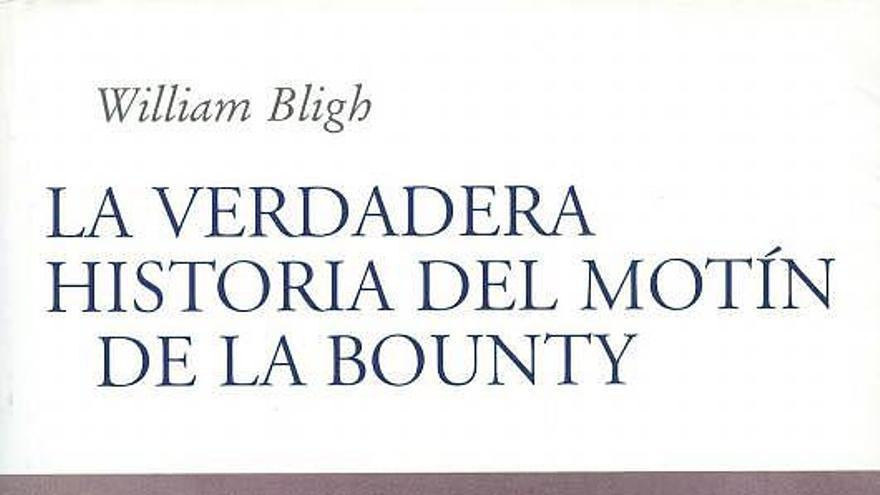 Bligh se explica sobre «La Bounty»