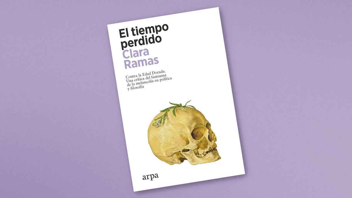 ‘El tiempo perdido’, de Clara Ramas.