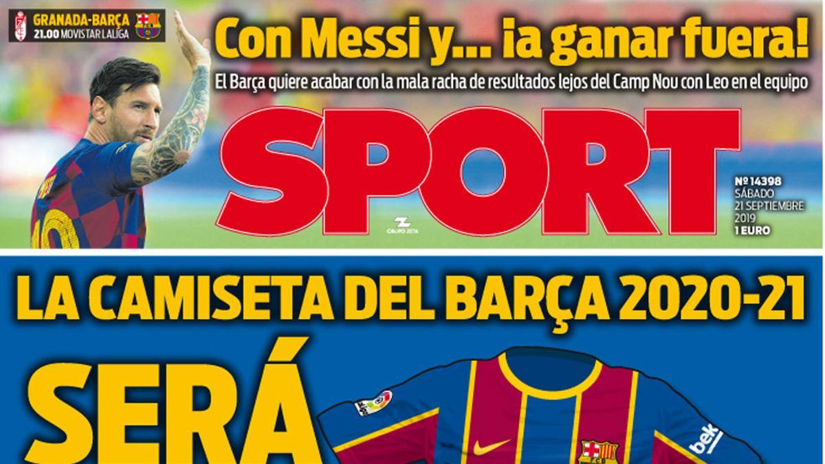 Esta es la portada de SPORT de este sábado, 21 de septiembre de 2019