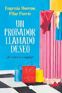 «Un probador llamado deseo»