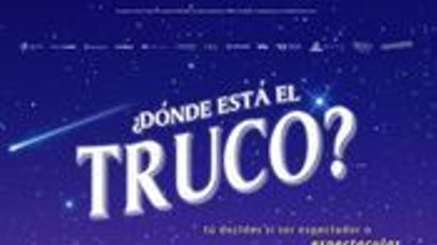 ¿Dónde está el truco?