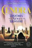 JONATHAN AUXIER. Cendra. Història d’una nena i del seu monstre. Blackie Books, 336 pàgines, 23 €.