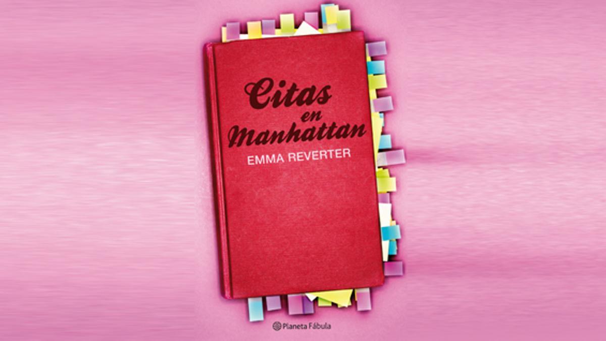 “Citas en Manhattan” de Emma Reverter