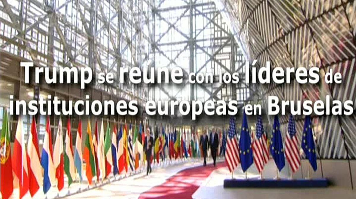 Trump se reúne con los líderes de las institucuones europeas en Bruselas