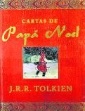 J.R.R. TOLKIEN. Cartes del Pare Noel. Empúries, 112 pàgines, 10 €.