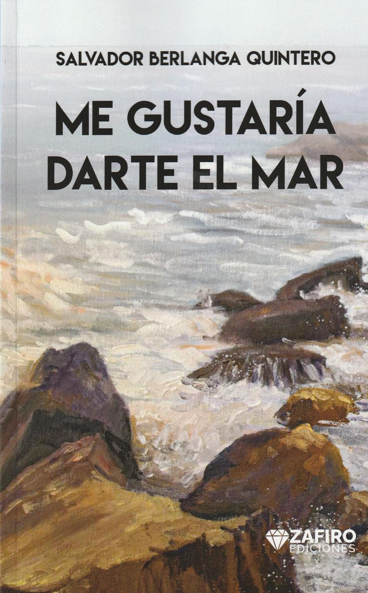 Portada de 'Me gustaría darte el mar'