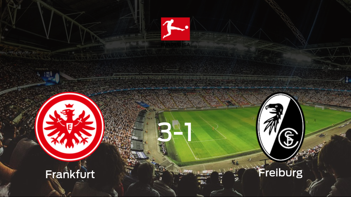 El Eintracht Frankfurt consigue la victoria frente al SC Freiburg en el segundo tiempo (3-1)