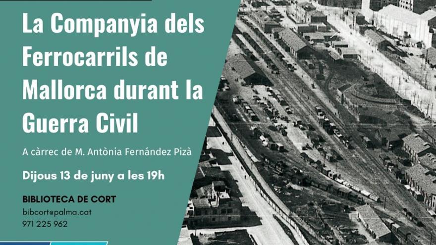 La Companyia dels Ferrocarrils de Mallorca durant la Guerra Civil