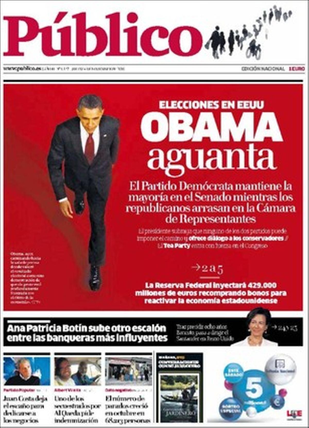 A dins Público’ destaca també que el ministre de la Presidència, Ramón Jáuregui, diu que Batasuna no estarà en les eleccions municipals del 2011; que Albert Vilalta, segrestat per Al-Qaida del Magrib Islàmic, demana ser indemnitzat per l’Estat com a víctima del terrorisme; que investigadors dels EUA creen l’holograma, el primer sistema de comunicació en imatges de projecció instantània en 3D, i que Brussel·les demana sepultar els residus nuclears, cosa que per als ecologistes consagrarà l’aposta de la UE per l’energia atòmica.